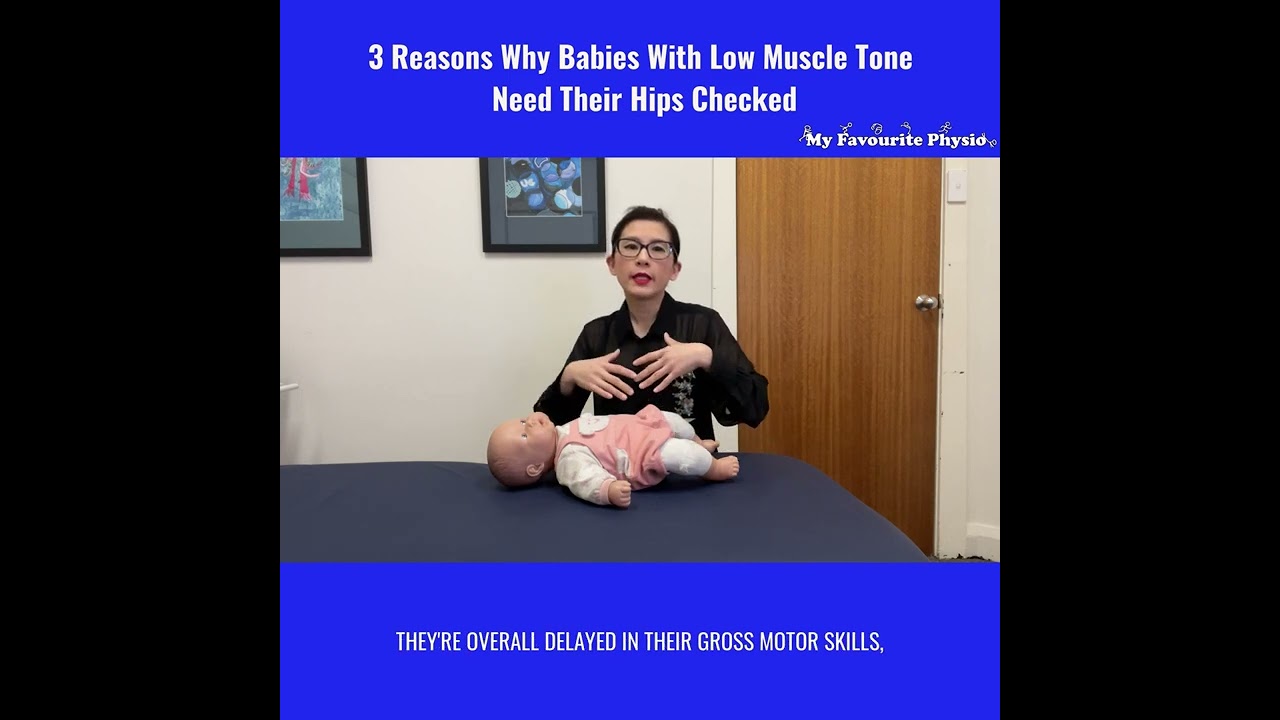 😮😮😮3 Reasons Why Babies With Low Muscle Tone Need Hip Checks