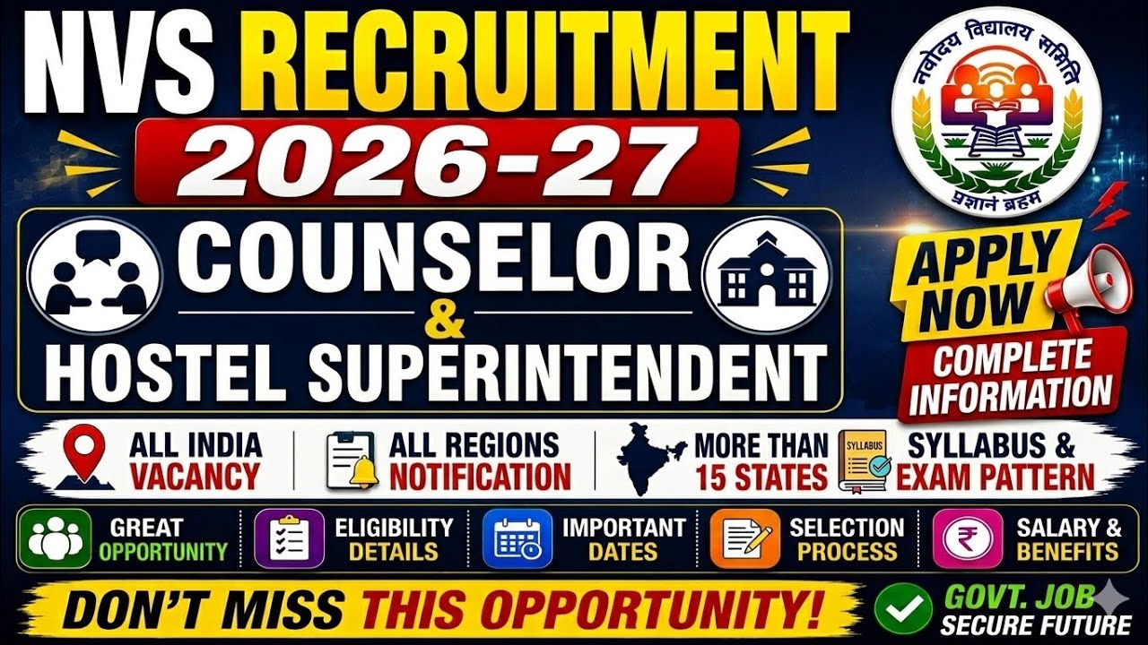 NVS Recruitment 2026-27 | Counselor & Hostel Superintendent Vacancy  All India Contractual Job #NVS