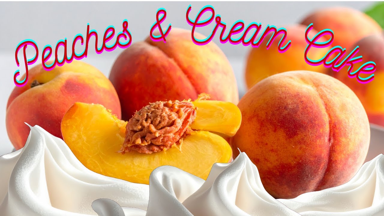 How to make the Ultimate Peaches & Cream Cake - Delicious & Easy - Quart of canned peaches recipe