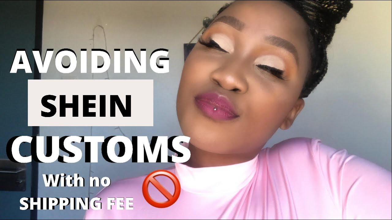 AVOID SHEIN CUSTOMS SIS! (ditch them) | South African Youtuber