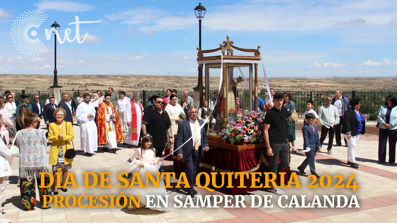 DÍA de SANTA QUITERIA | SAMPER DE CALANDA 2024