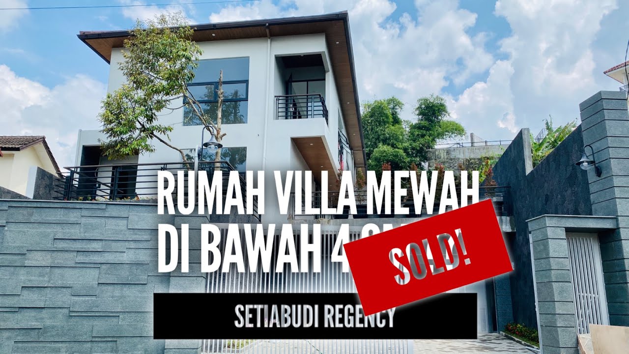 Rumah Villa Mewah Lapis Lazuli - Harga di bawah 4,9 M - Setiabudi Regency Bandung Utara