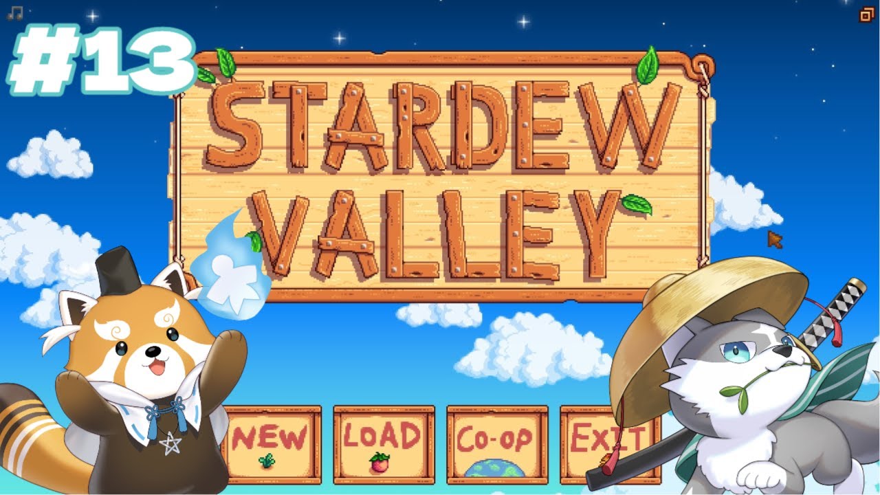 【STARDEW VALLEY】お久しぶりの農場生活【有留風】