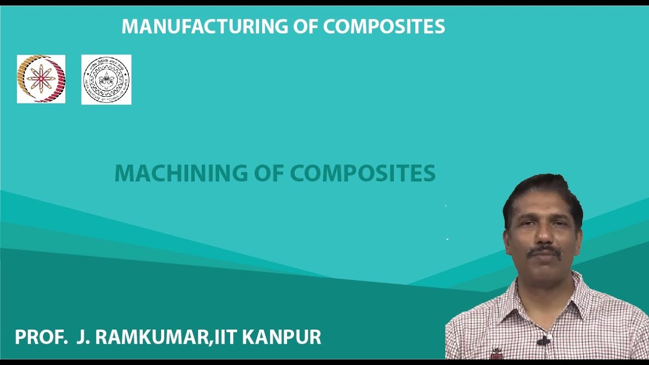 Machining of Composites