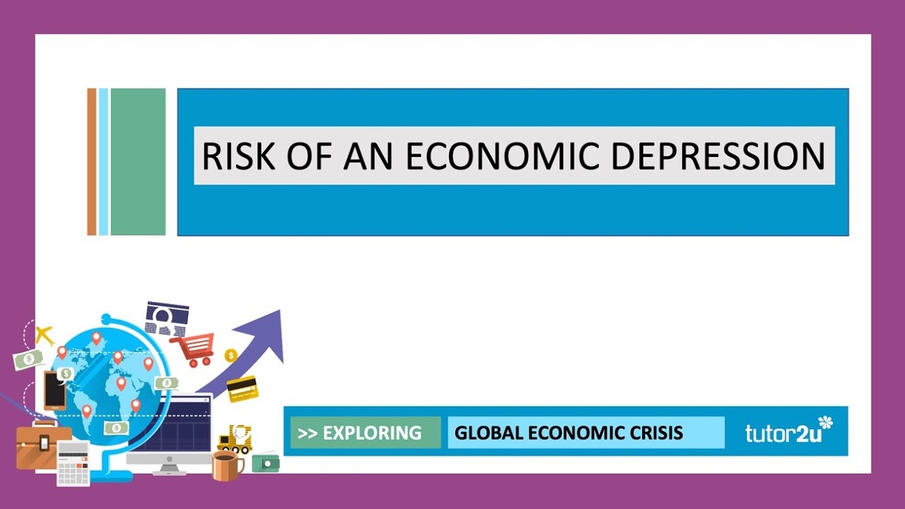 Global Economic Crisis 2020 - Causes of an Economic Depression | Head Start in A-Level Economics