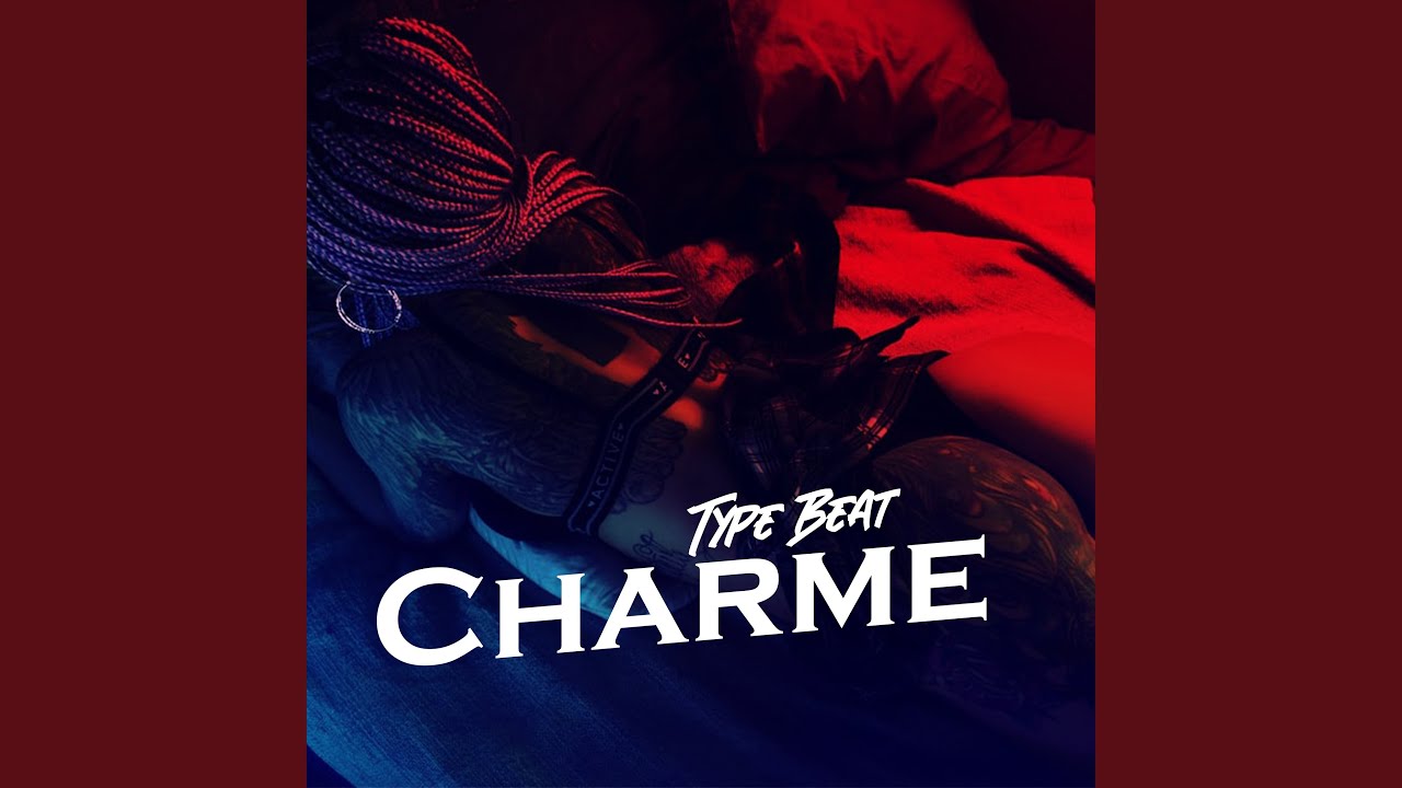 Type Beat Charme