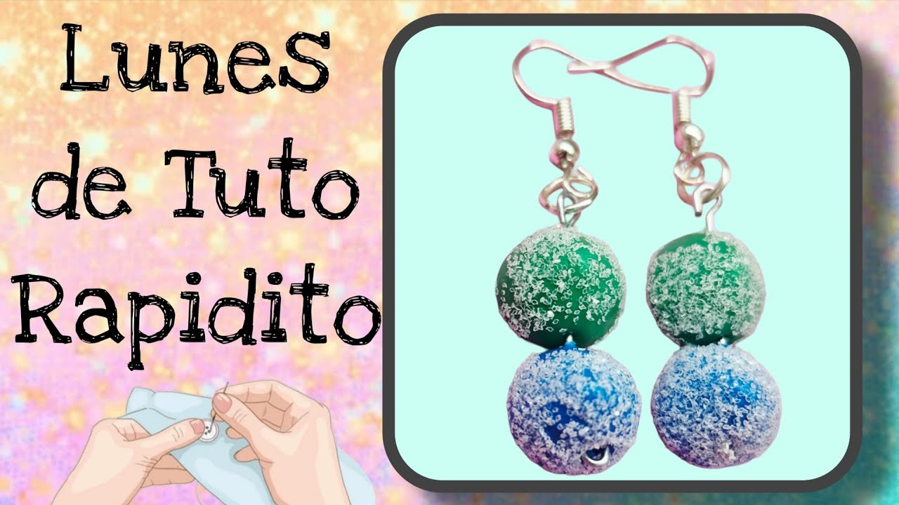 Aretes de Dulcigomas, Lunes de Tutorial Rapidito. Pasta Flexible o Porcelana Fría. 