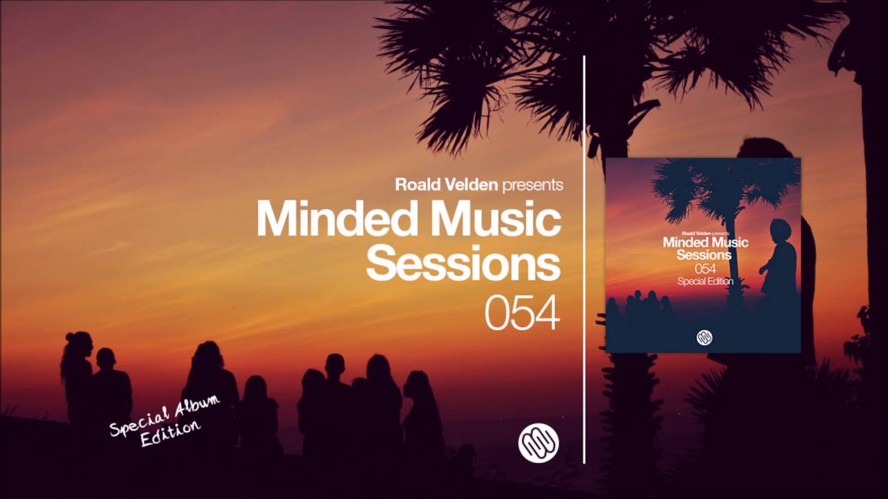 Roald Velden - Minded Music Sessions 054 [October 11 2016]