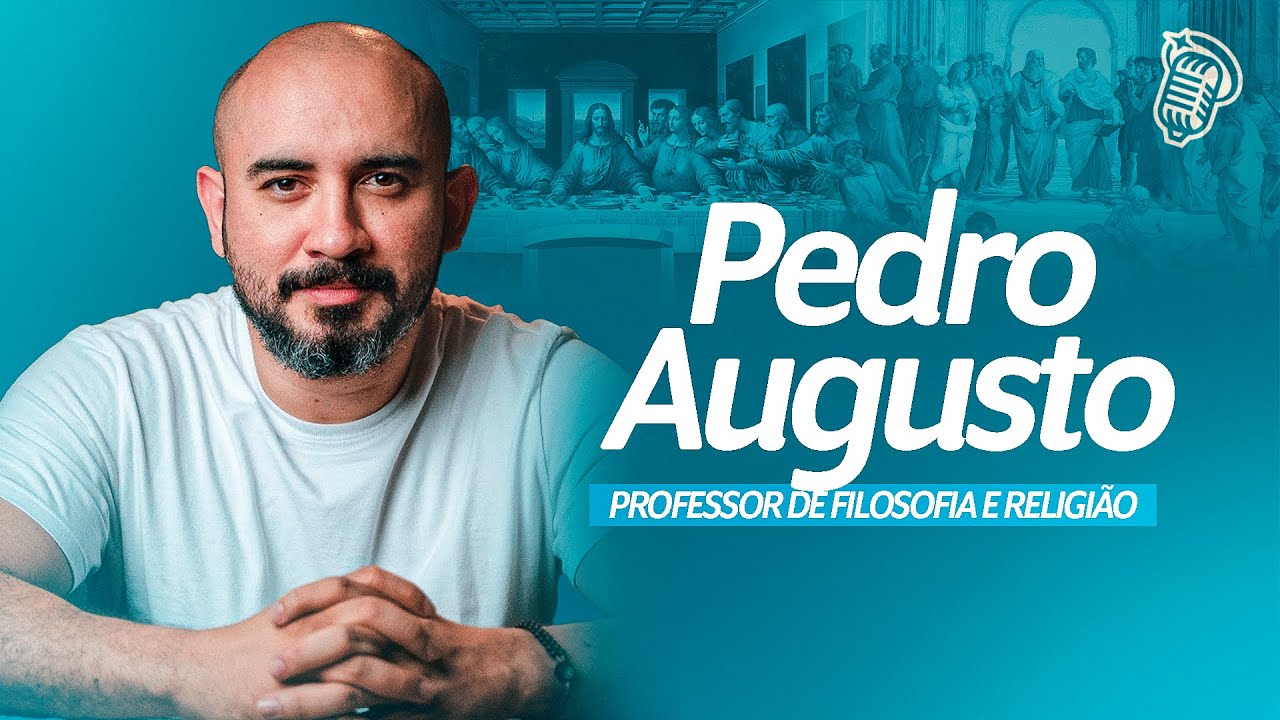 PEDRO AUGUSTO | PROFESSOR DE FILOSOFIA E RELIGIÃO | SANTOFLOW PODCAST #324