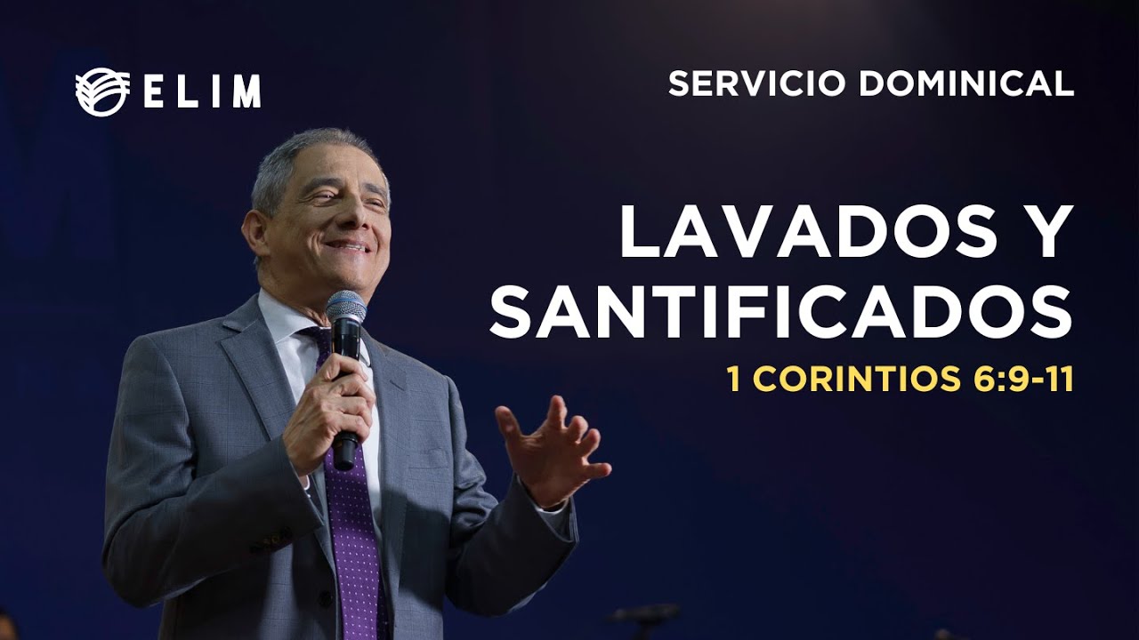 Lavados y santificados | 1 Corintios 6:9-11