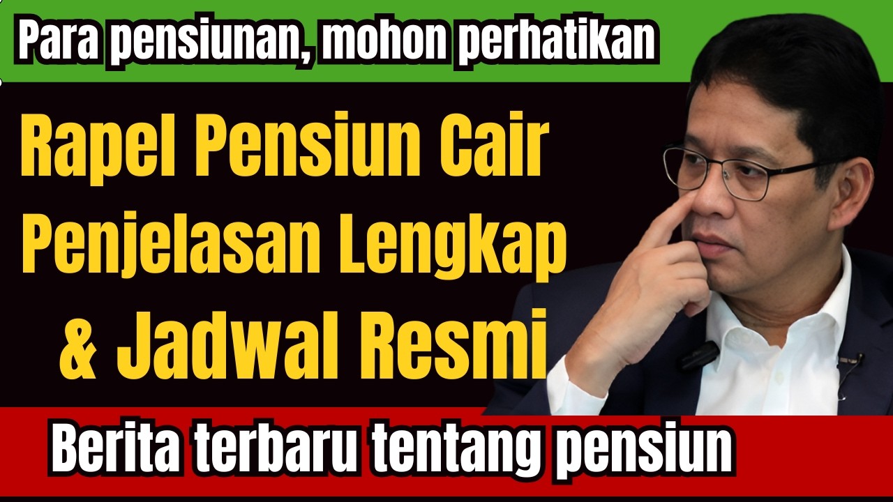 Rapel Pensiun Cair! Penjelasan Lengkap & Jadwal Resmi 2026
