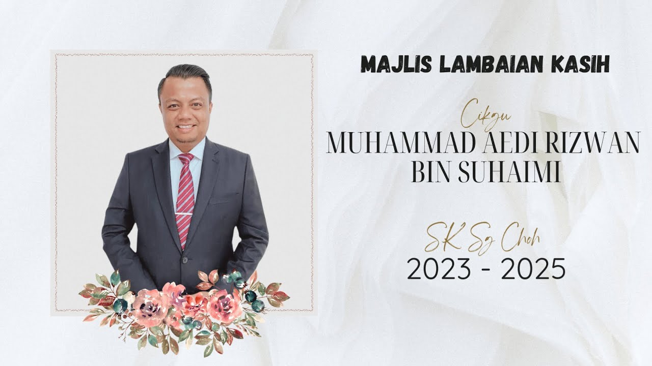 MULTIMEDIA PERPISAHAN CIKGU AEDI SK SG CHOH 2023-2025