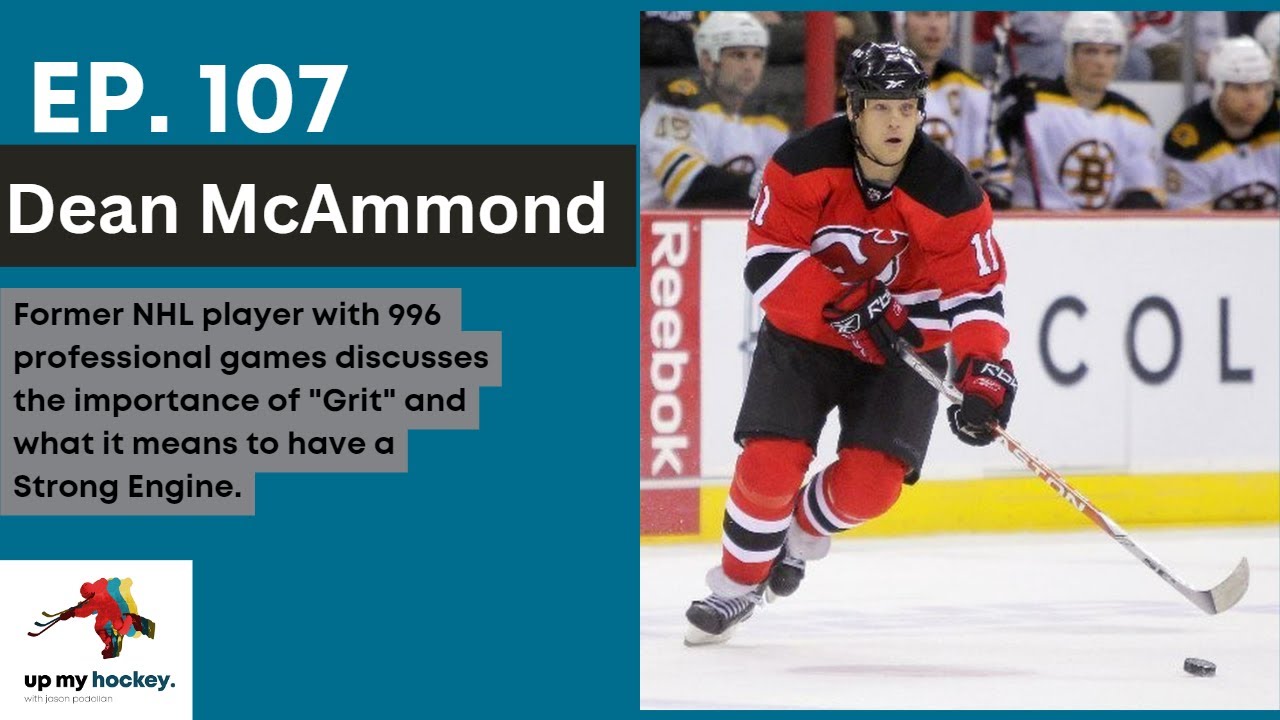Ep 107 Dean McAmmond - Harnessing Your Engine/Dean McAmmond's Inspiring Journey