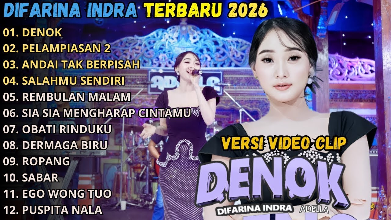 DENOK - PELAMPIASAN 2 - ANDAI TAKBERPISAH \\ TERBARU DIFARINA INDRA FULL ALBUM  2026