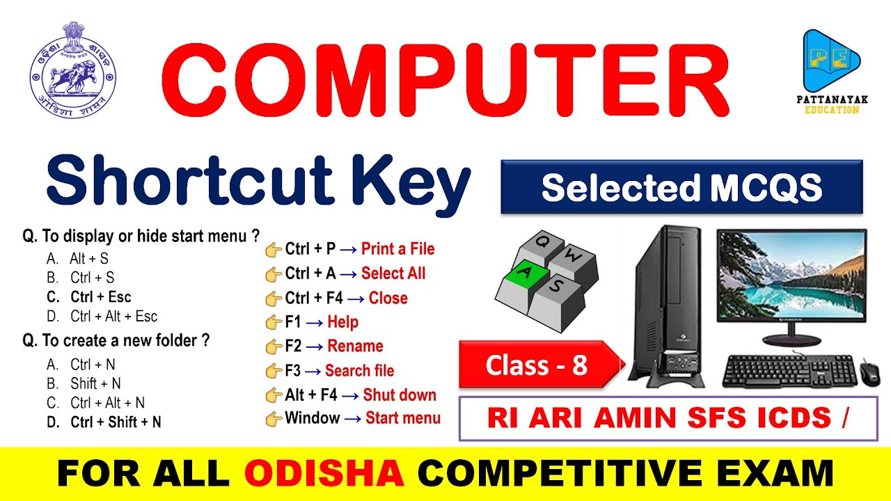 Computer Shortcut Keys Selected MCQS for RI ARI AMIN SFS ICDS by @PATTANAYAKEDUCATION