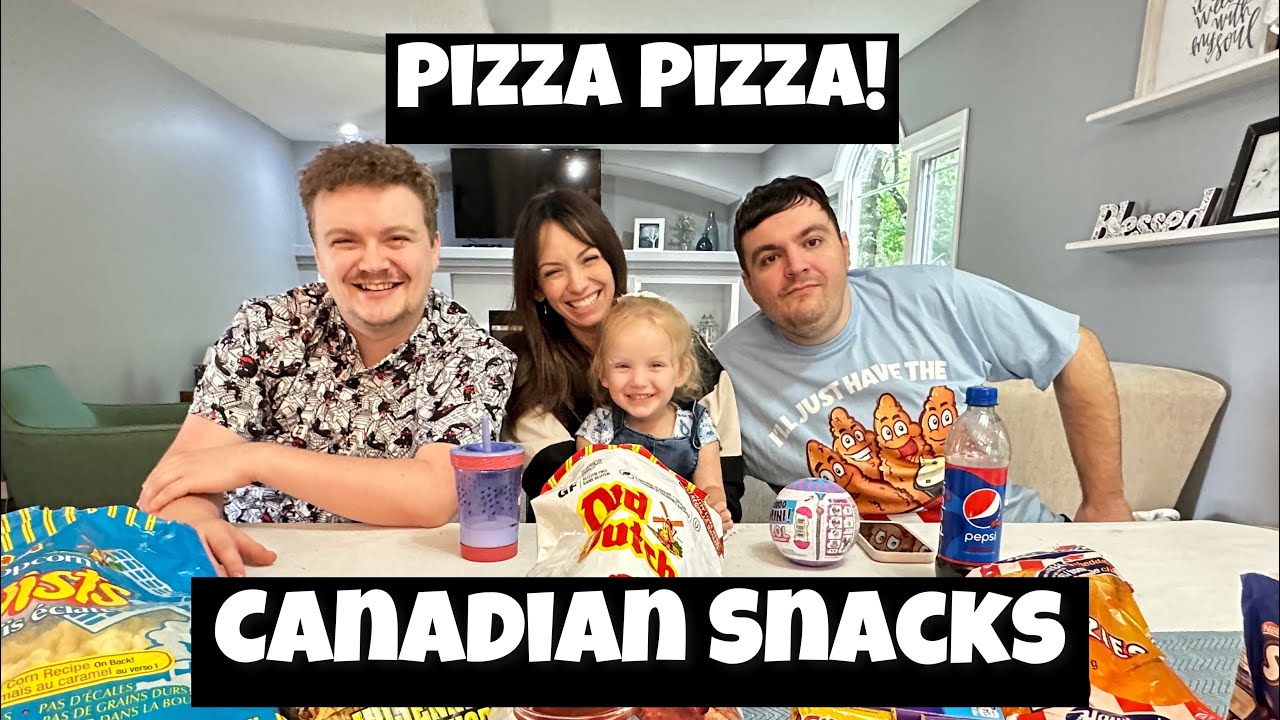 Family Day! Taste testing Canadian Snacks And Making Homemade Pizza