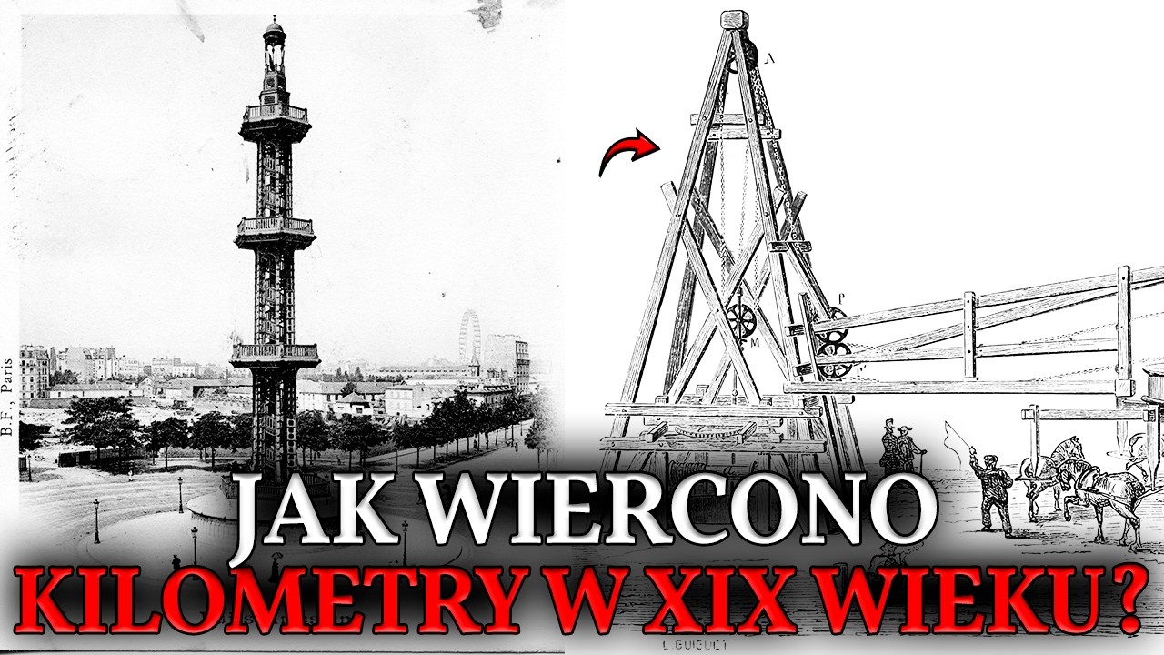 ODWIERTY NA KILOMETR W XIX WIEKU. Czym Wiercono Ziemię 100 Lat Przed Wieżami Naftowymi?