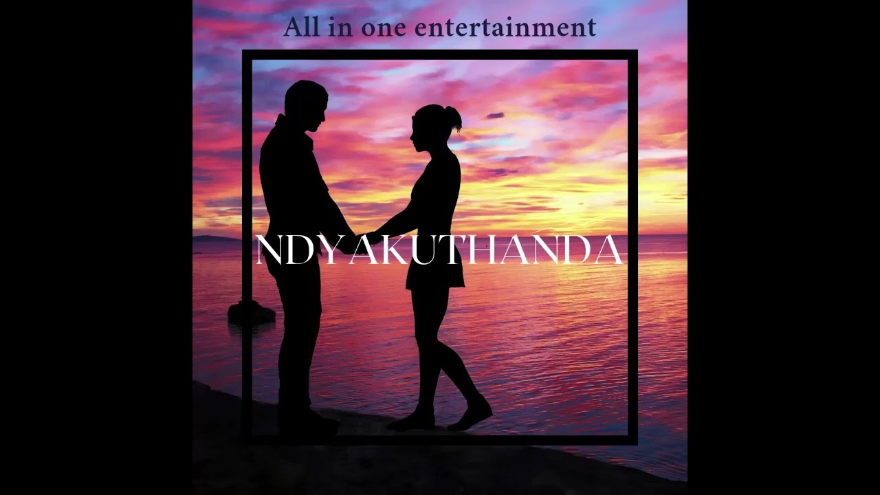 All in one entertainment _ Nd'yakuthanda