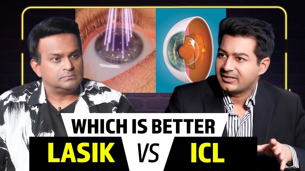 LASIK vs ICL - which is better?