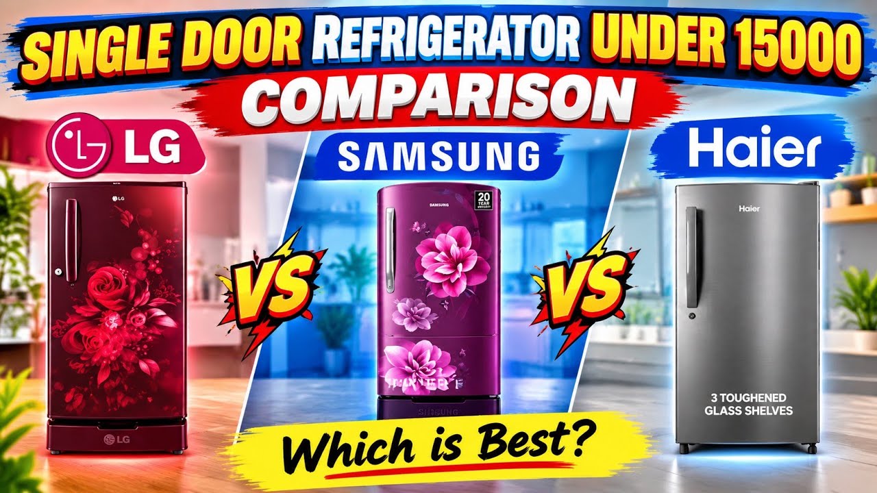 Best Single Door Refrigerator 2025 | Best Refrigerator Under 15000 | Best Refrigerator 2025 |Fridge