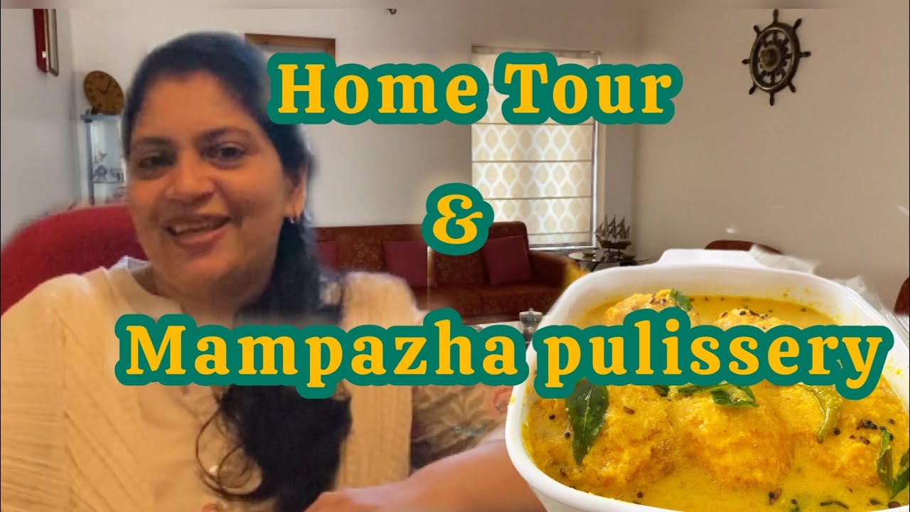 Home tour | Mampazha pullissery| Sulu’s Sweet Life