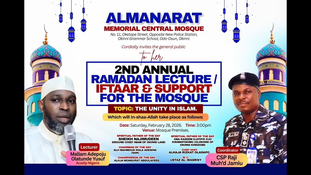 Unity in Islam By Mallam Yusuf Adepoju at Al-Manarat Masjid, Okinni, Osun State.