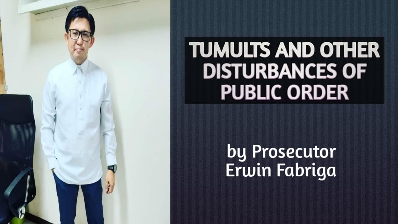Tumults and other disturbances of public order (Article 153 of the Revised Penal Code)