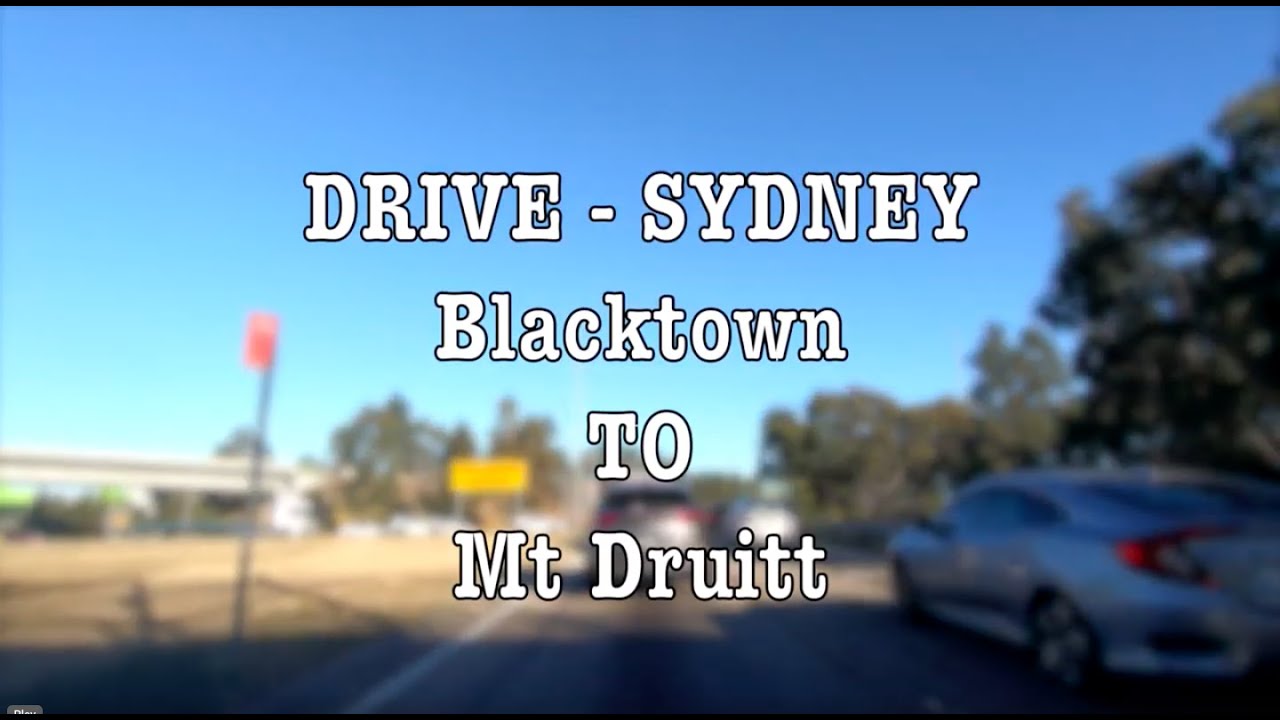 Drive | Sydney | October 2019 | Blacktown TO Mount Druitt