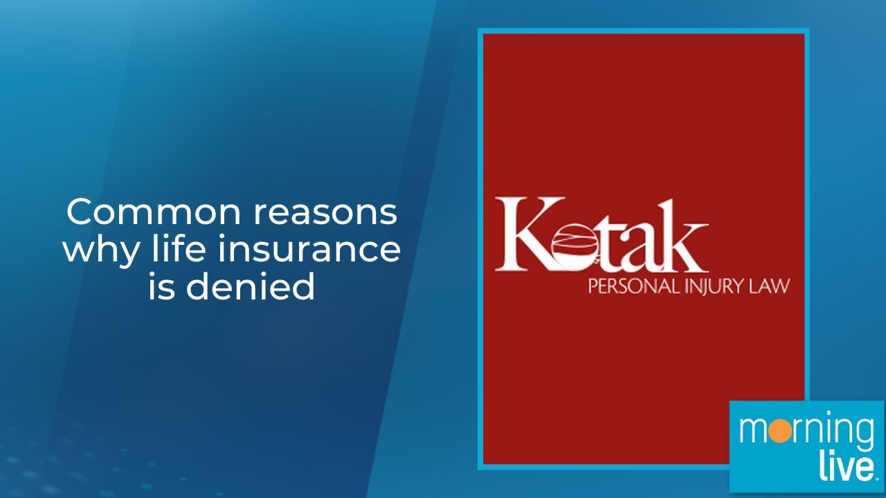 Common reasons why life insurance is denied