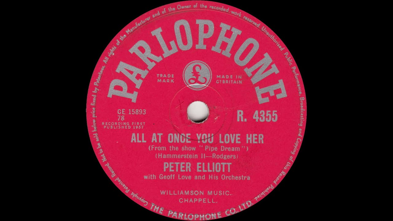 Peter Elliott - All At Once You Love Her