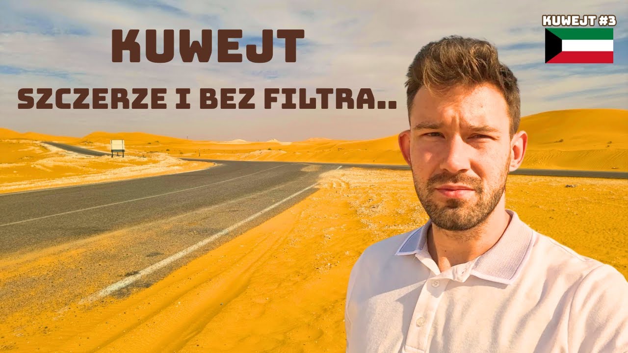 KUWEJT OD ZAPLECZA.. TEN KRAJ JEST PUSTY || KUWEJT || Niedzielne Podróże #137