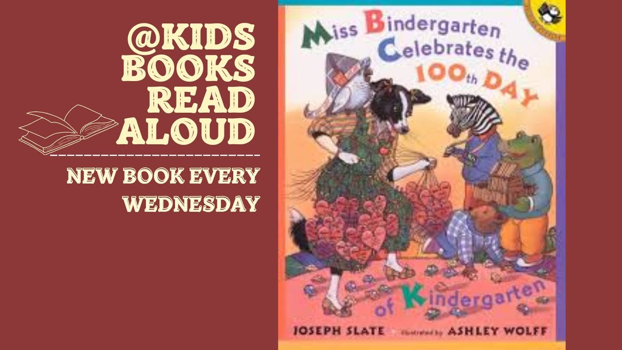 Miss Bindergarten Celebrates the 100th Day of Kindergarten | Kids Books Read Aloud
