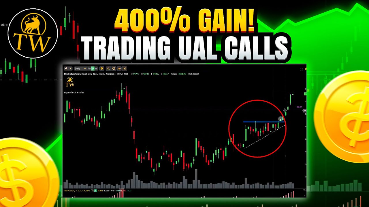 TRADING $UAL CALLS FOR A 400% GAIN
