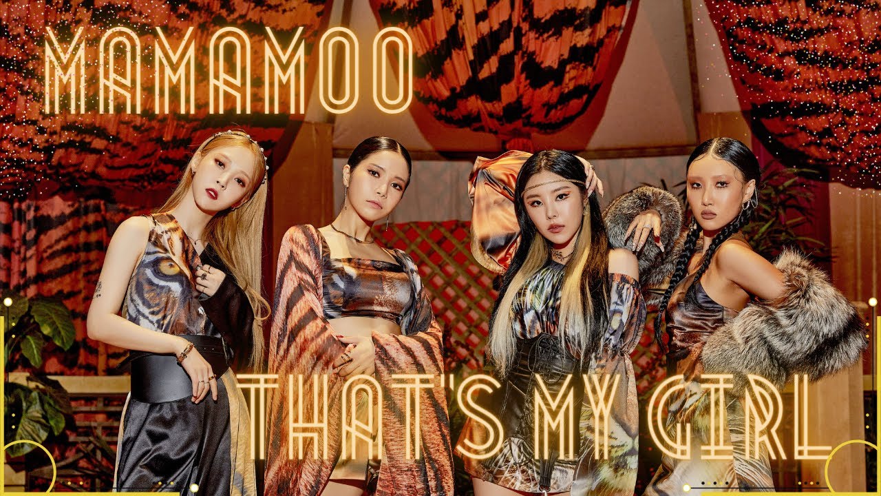 MAMAMOO - That's My Girl - [FMV]