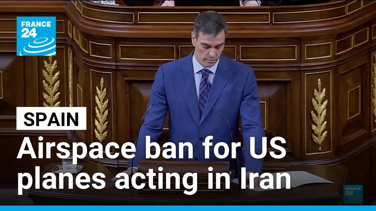 Spain closes airspace to US planes involved in attacks on Iran &bull; FRANCE 24 English