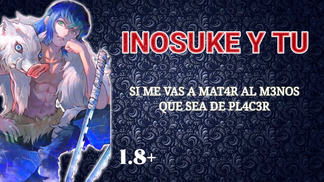Inosuke y Tú ~ Primera Vez 🎋 ASMR
