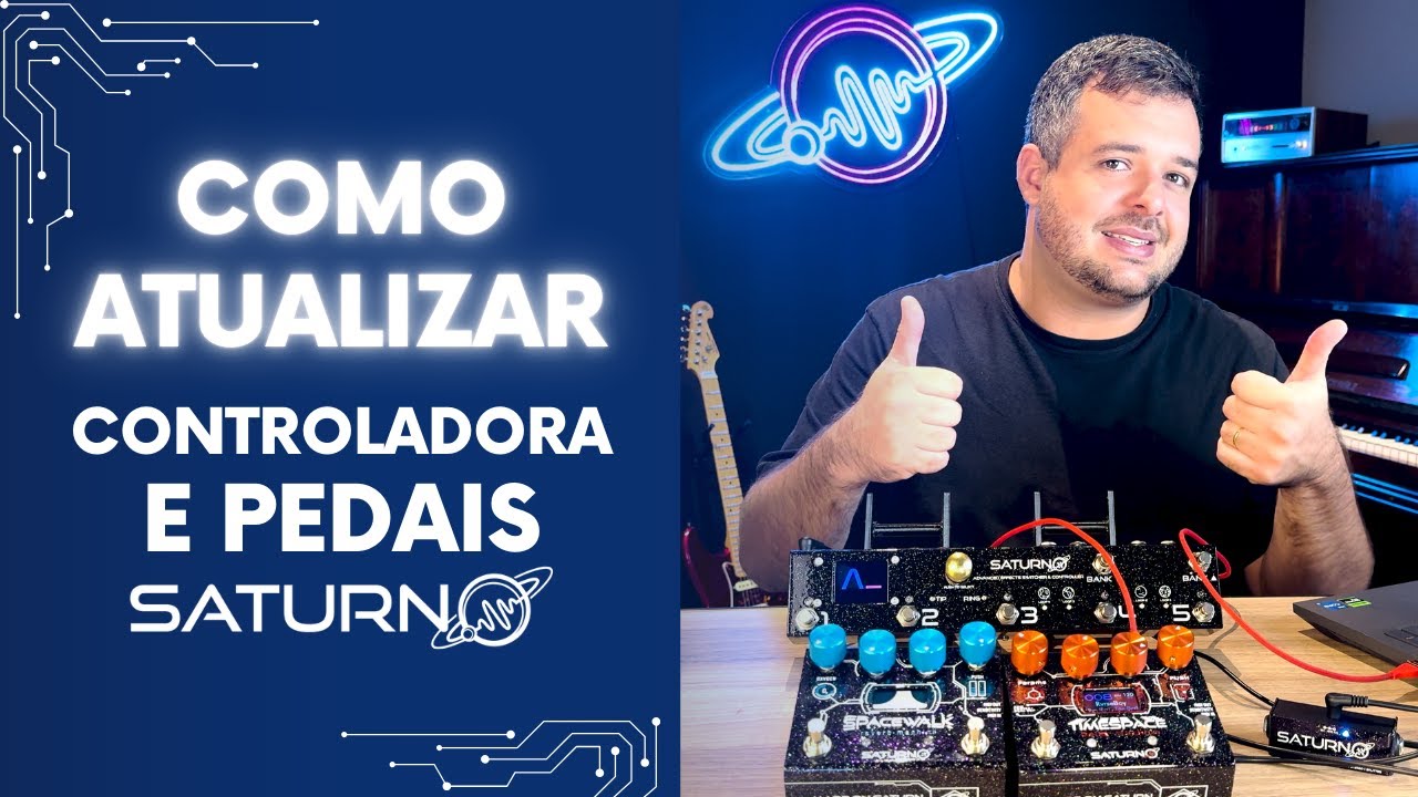 Como atualizar sua controladora e pedais Saturno