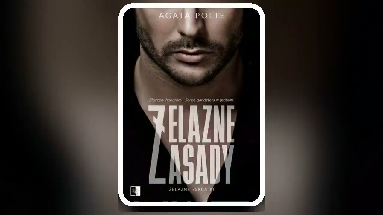 Agata Polte - Żelazne serca (tom 1) - Żelazne zasady - Audiobooki - Audiobook Pl - Romans