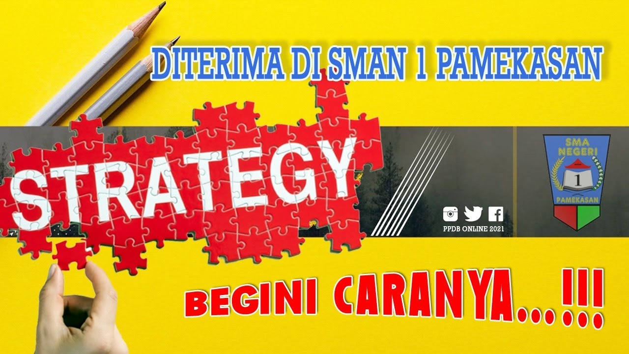BEGINI STRATEGI DITERIMA DI SMAN 1 PAMEKASAN | PPDB ONLINE 2021