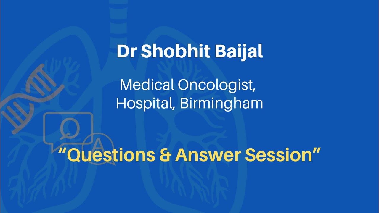 Dr Shobhit Baijal -  Q&A