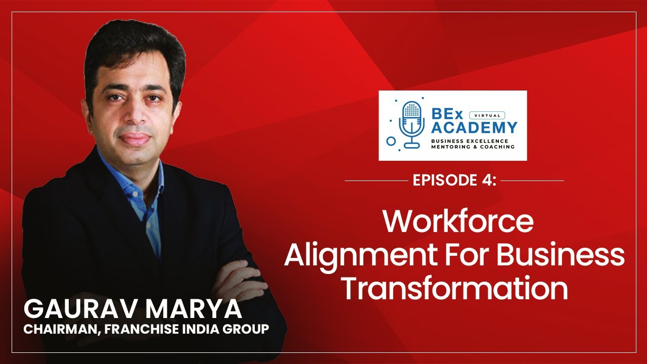Ep.4: Workforce Alignment for Business Transformation | BEx Academy