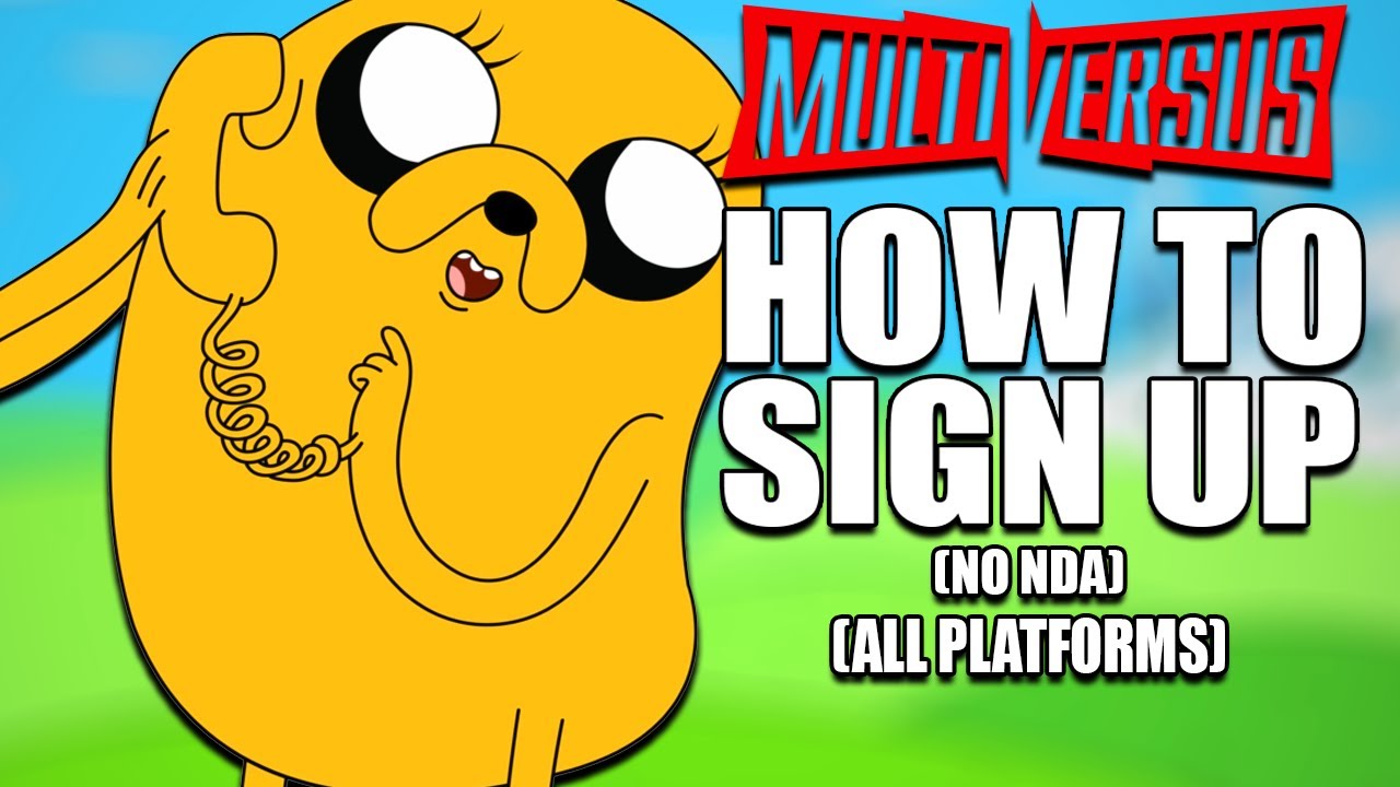 How Sign Up For Closed Beta For All Platforms - Multiversus