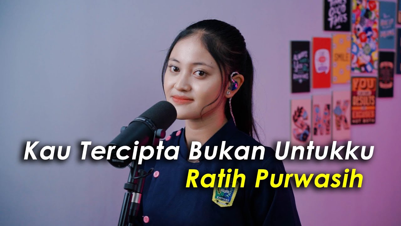 Kau Tercipta Bukan Untukku · Ratih Purwasih (Cover by Aura)