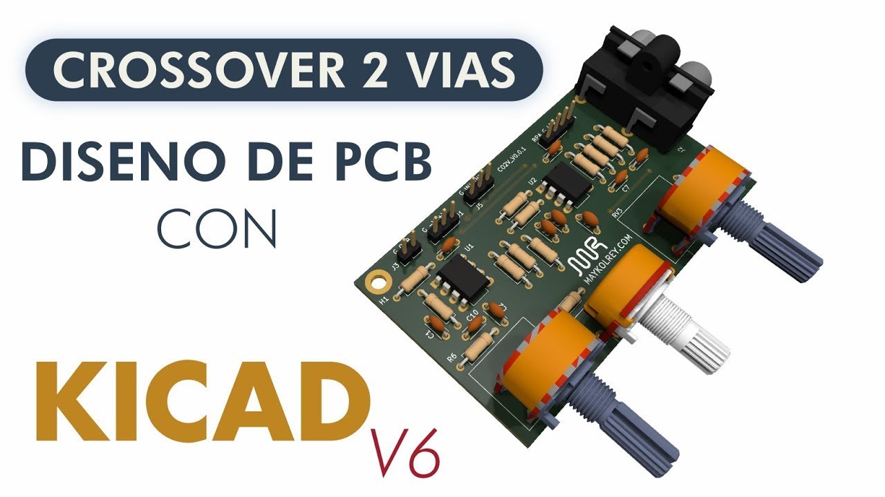 Crossover activo de 2 vias Kicad6 (Parte 1)
