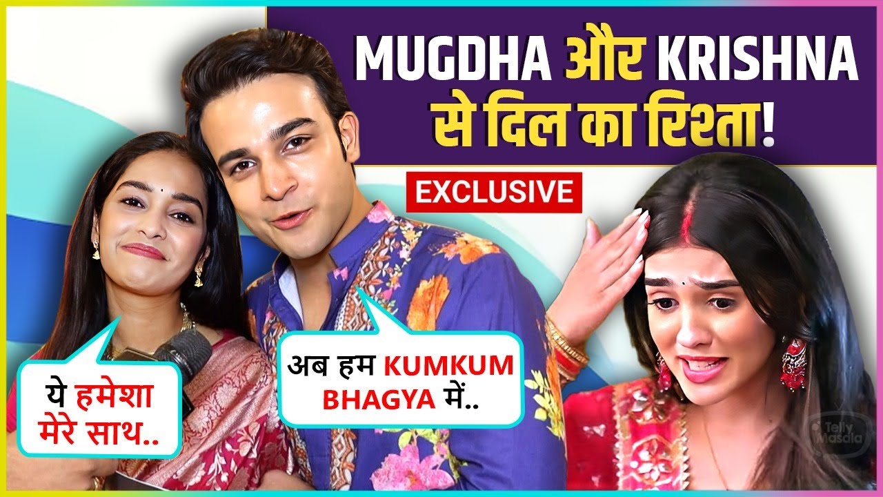Mughda-Krishna Shower Love On Each Other, Re-Entry In Kumkum.. REACT On #PranVeer Says Hum Hamesha..