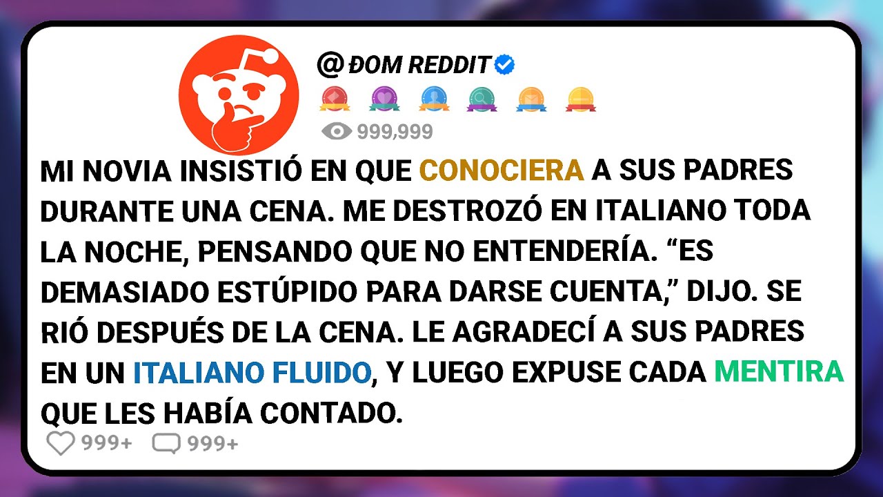 Mi Novia Insistió En Que Conociera A Sus Padres Durante Una Cena. Me Destrozó En Italiano Toda.....