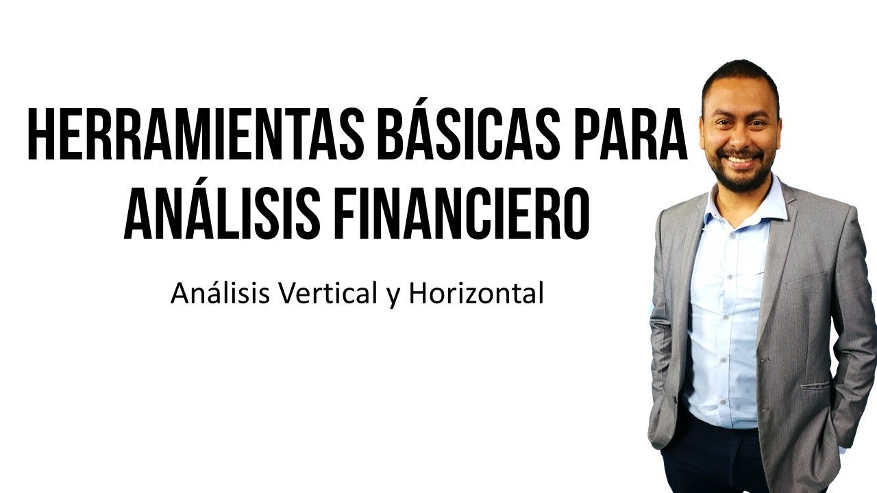 Herramientas básicas para análisis financiero