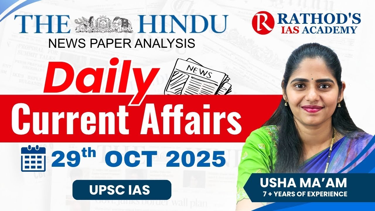 29-10-2025 | The Hindu Analysis In English for UPSC | Daily current affairs | The Hindu #upsc