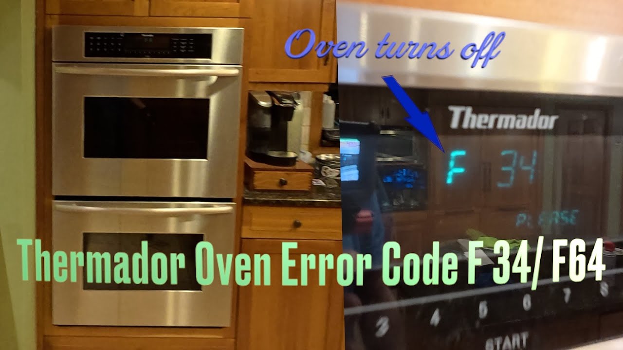Код ошибки F34/F64 на двухкамерной духовке Thermador — что неисправно и как отремонтировать духовку.