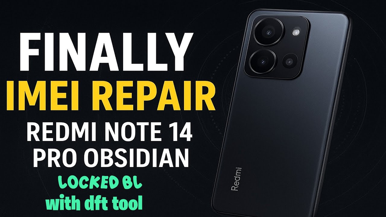 Finally, IMEI Repair for Redmi Note 14 Pro Obsidian – Fast & Secure